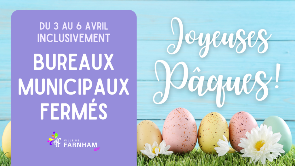 Bâtiments municipaux fermés – Congés de Pâques