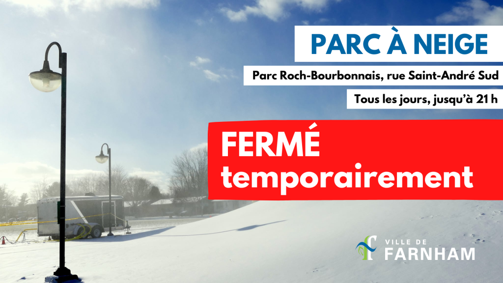 Parc à neige FERMÉ