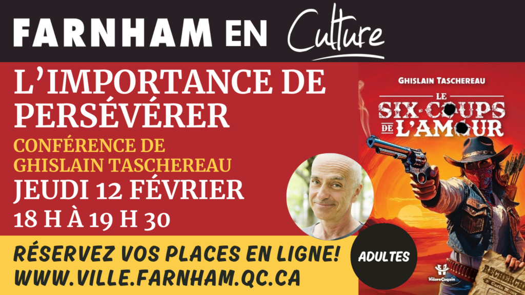 Conférence de Ghislain Taschereau : L&rsquo;importance de persévérer