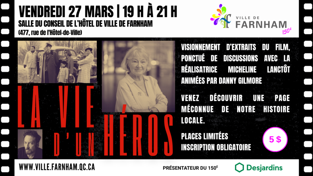 La Vie d&rsquo;un Héros de Micheline Lanctôt