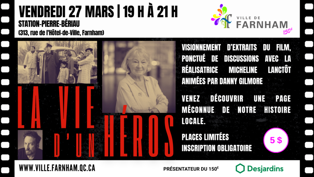 La vie d&rsquo;un héros de Micheline Lanctôt