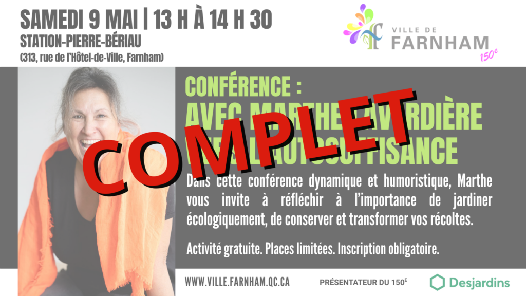 Conférence : Marthe Laverdière vers l&rsquo;autosuffisance – COMPLET