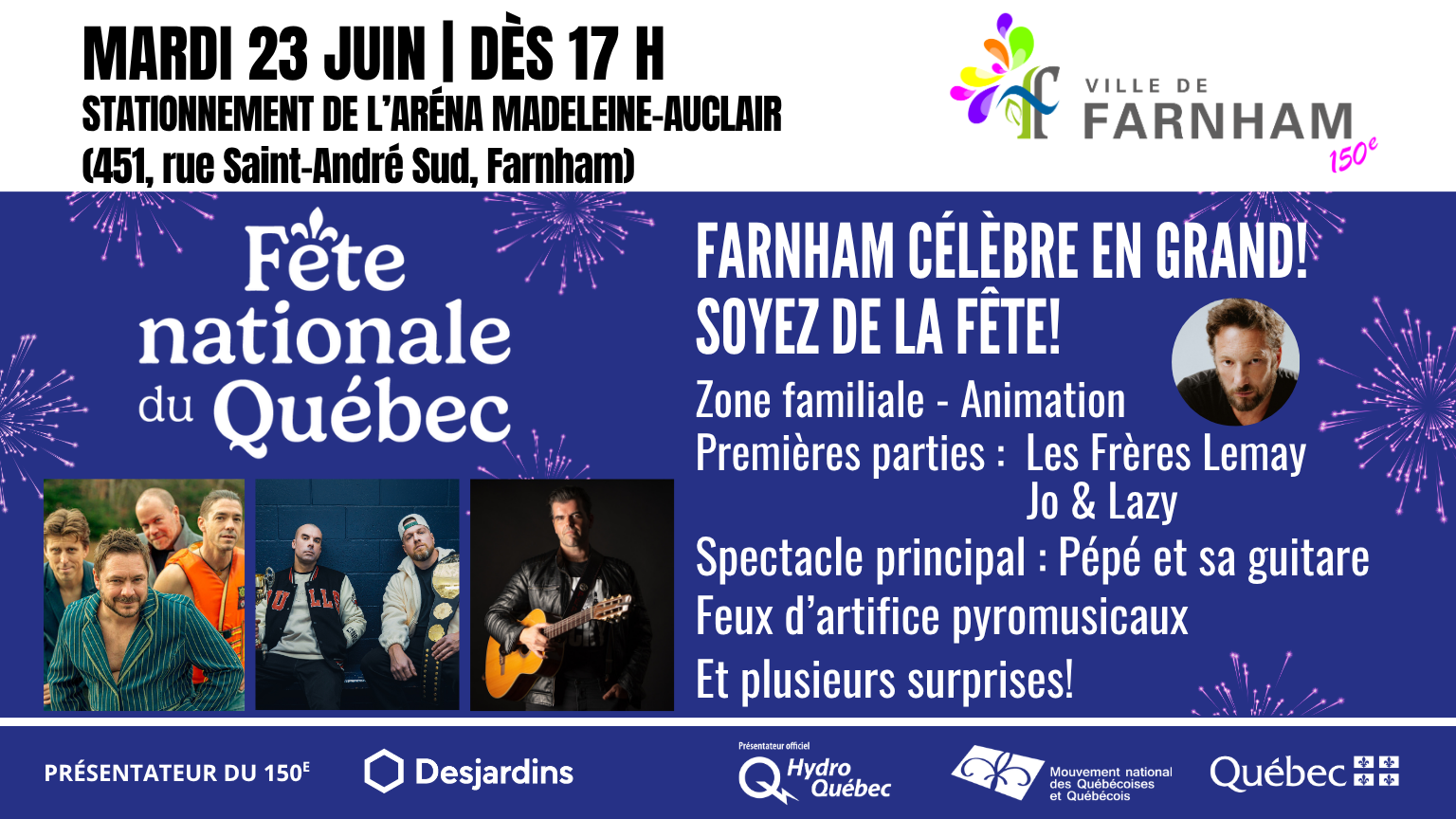 Banner promoting the Fête nationale du Québec and Farnham festival: fireworks, blue background, three band photos, and sponsor logos at the bottom.