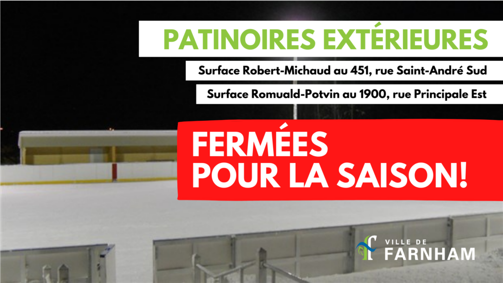 Patinoires extérieures FERMÉES pour la saison