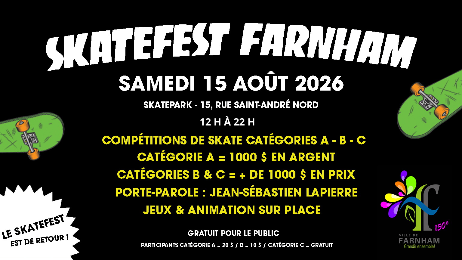 Poster for Skatefest Farnham: Saturday Aug 15, 2026, at Skatepark 15, Rue Saint-André Nord, 12:00–22:00 with skate category prizes and on-site entertainment (free for public).