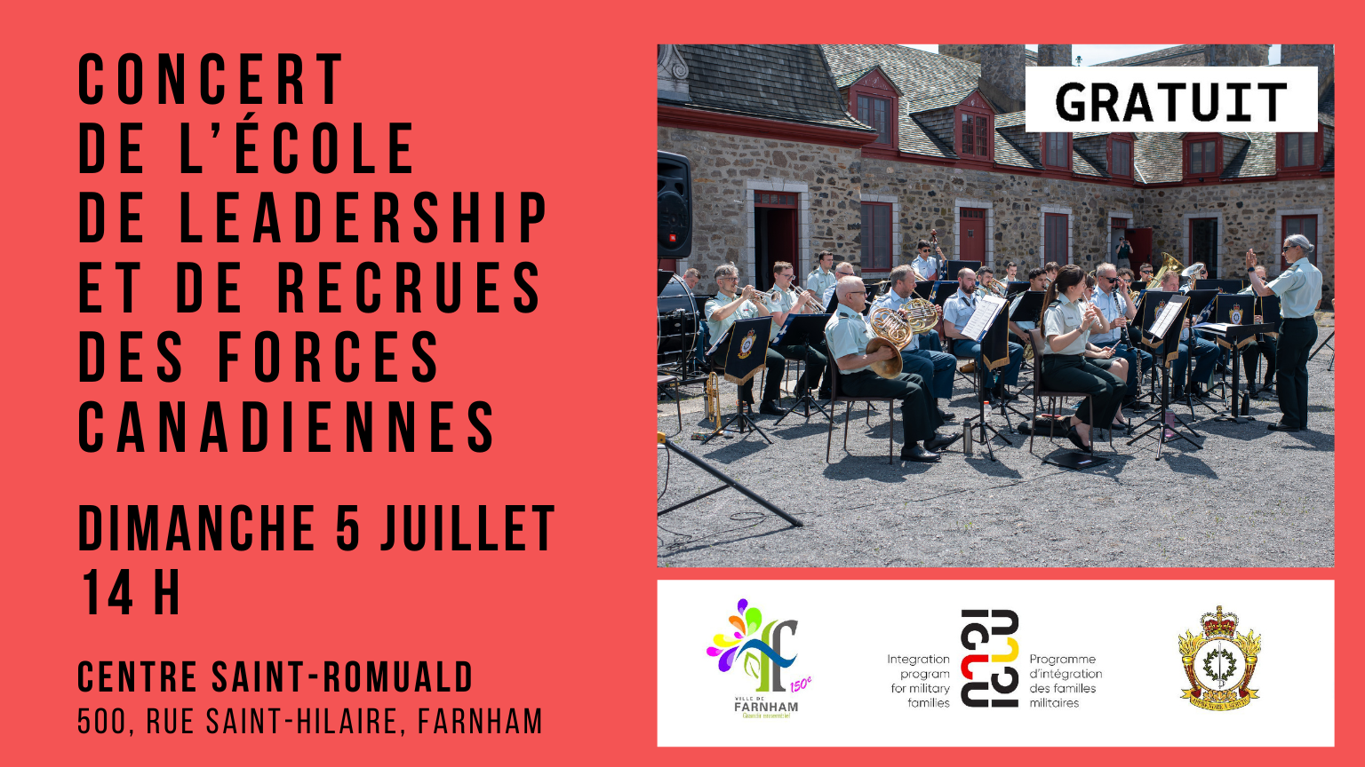 Poster for a free outdoor concert by the Canadian Forces Leadership and Recruitment School; July 5 at 14:00, Centre Saint‑Romuald, Farnham.