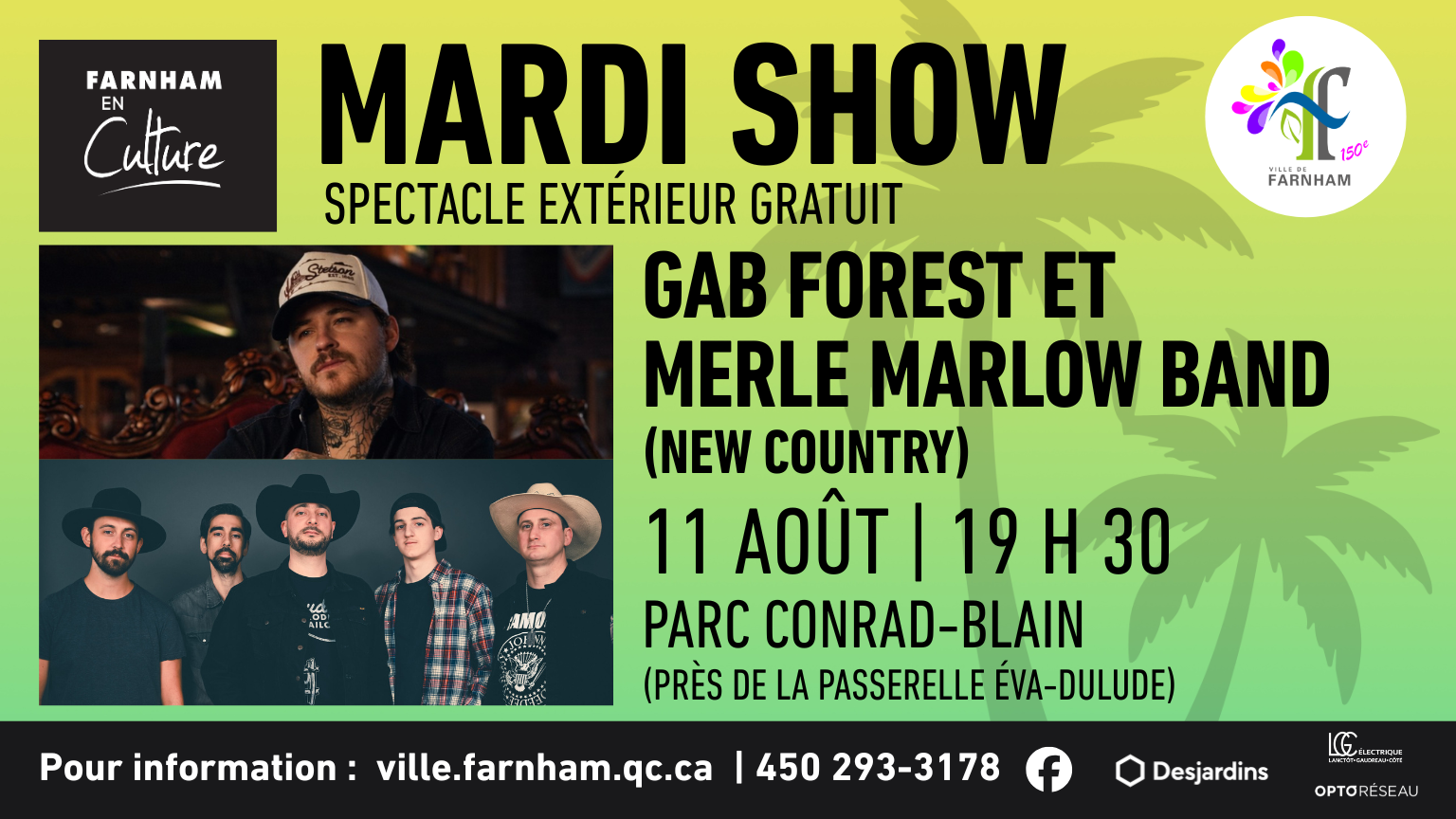 Poster for a free outdoor Mardi Show in Farnham featuring Gab Forest et Merle Marlow Band on Aug 11 at Parc Conrad-Blain.