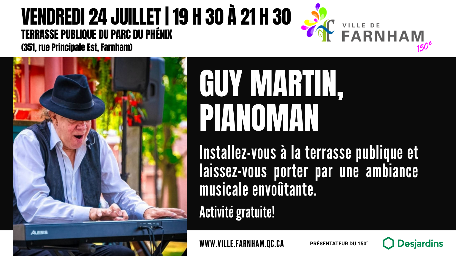 Poster for a Farnham event: man in a hat playing a keyboard beside bold text announcing Guy Martin, Pianoman, free terrace concert.