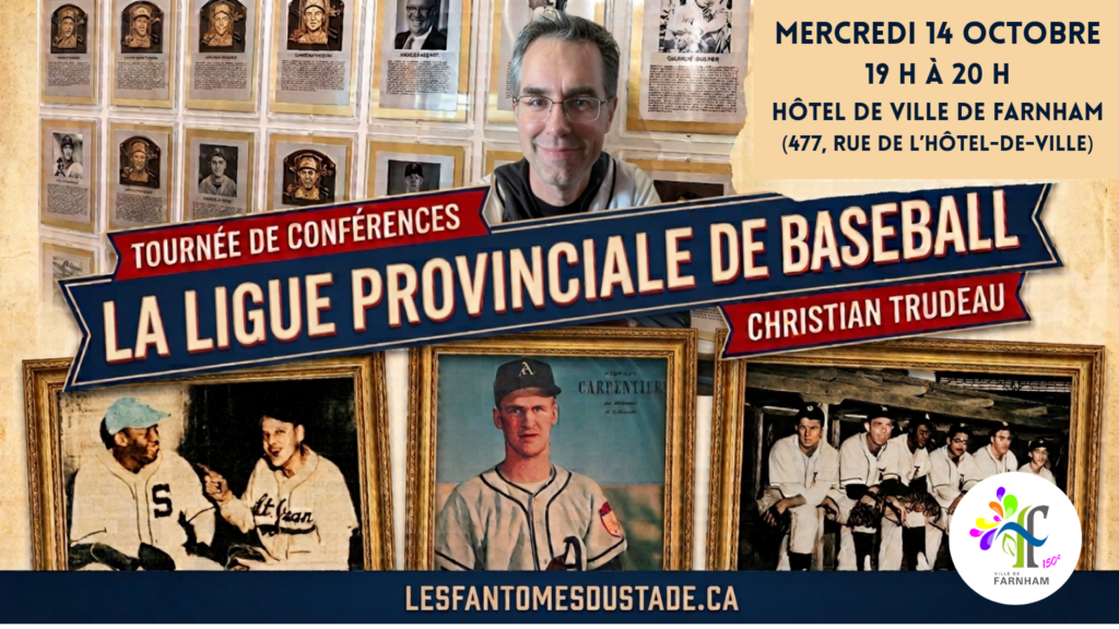 Tournée de conférences sur l’histoire de la ligue provinciale de baseball par Christian Trudeau