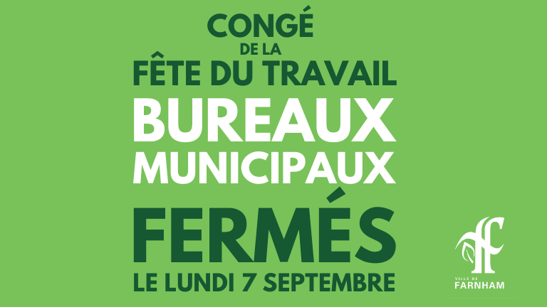 Bâtiments municipaux fermés – Fête du travail